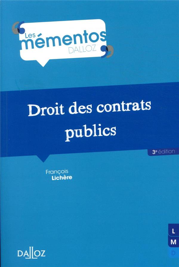 DROIT DES CONTRATS PUBLICS. 3E ED.