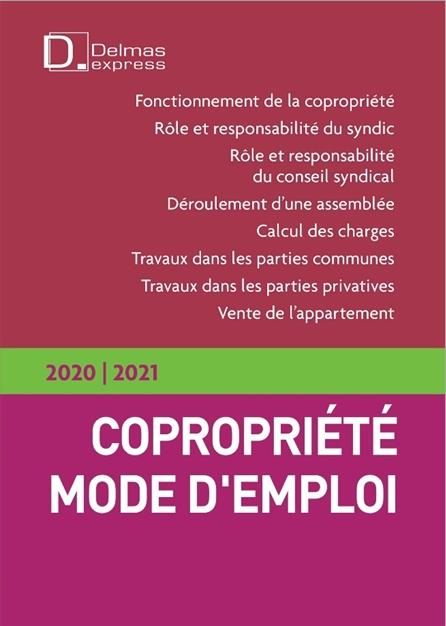 COPROPRIETE MODE D'EMPLOI 2025/2026. 10E ED.