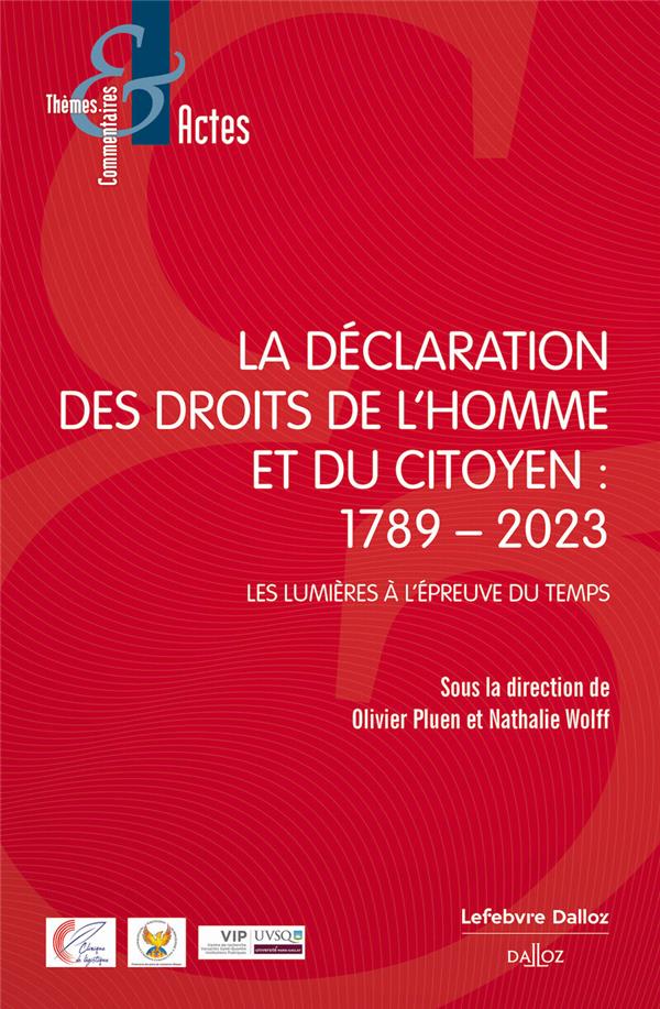 LA DECLARATION DES DROITS DU 26 AOUT 1789 A L'AUBE DU XXIE SIECLE - ENTRE ESPOIR D'ETERNITE ET RISQU