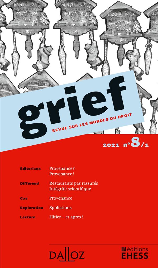 GRIEF, REVUE SUR LES MONDES DU DROIT 2021 N 8/1