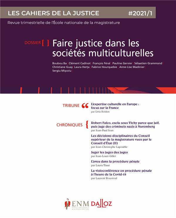 LES CAHIERS DE LA JUSTICE 1/2021 - RESOLUTION DES CONFLITS