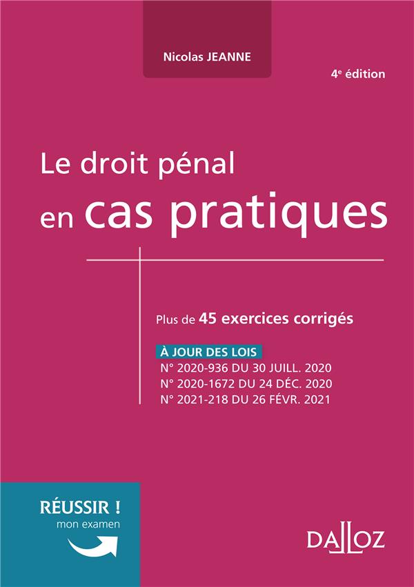 LE DROIT PENAL EN CAS PRATIQUES - NOUVEAUTE