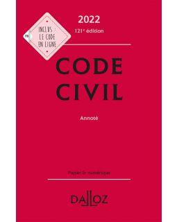 CODE CIVIL 2022 - FASCICULES REFORMES DES SURETES INCLUS - ANNOTE