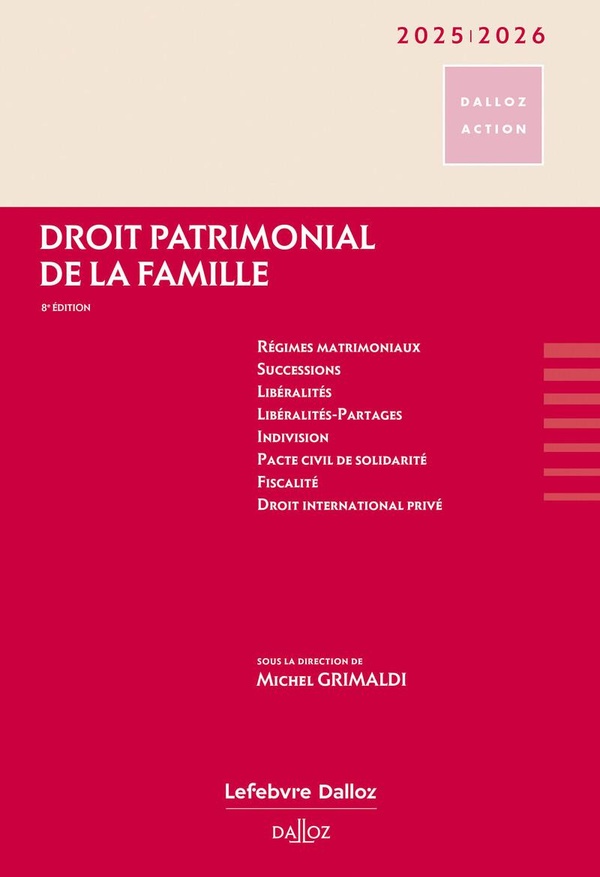 DROIT PATRIMONIAL DE LA FAMILLE 2025/2026 8ED