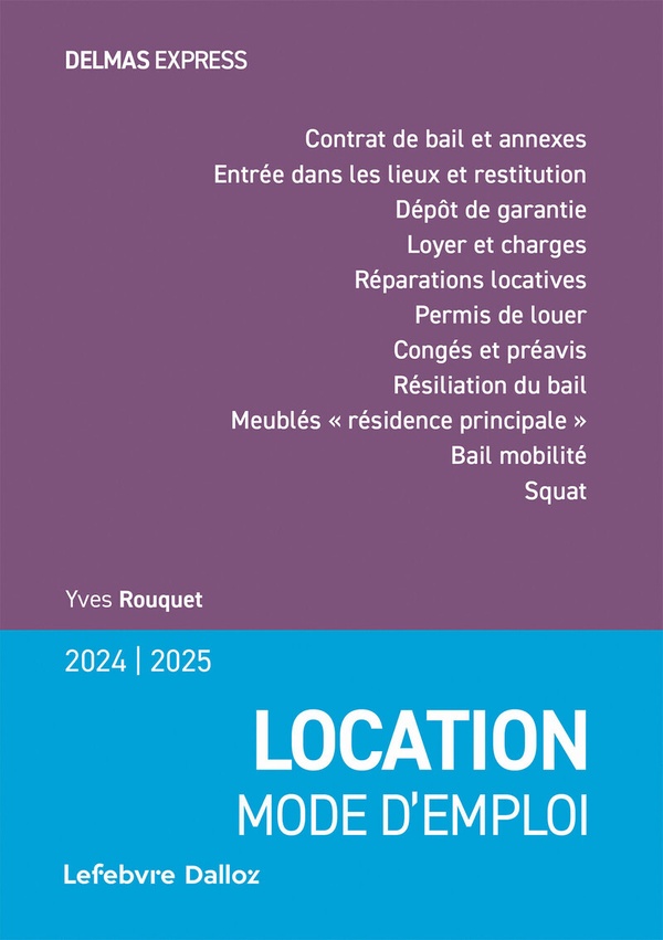 LOCATION MODE D'EMPLOI 2024/2025. 17E ED.