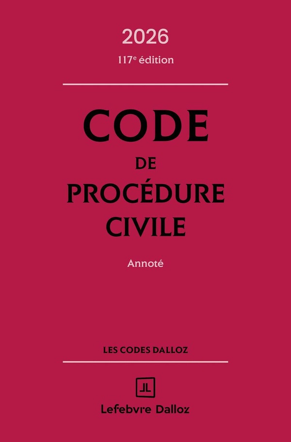 CODE DE PROCEDURE CIVILE 2026, ANNOTE. 117E ED.
