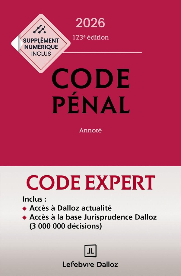 CODE DALLOZ EXPERT. CODES PENAL ET PROCEDURE PENALE 2026 + SUPPLEMENT "LOI NARCOTRAFIC" INCLUS