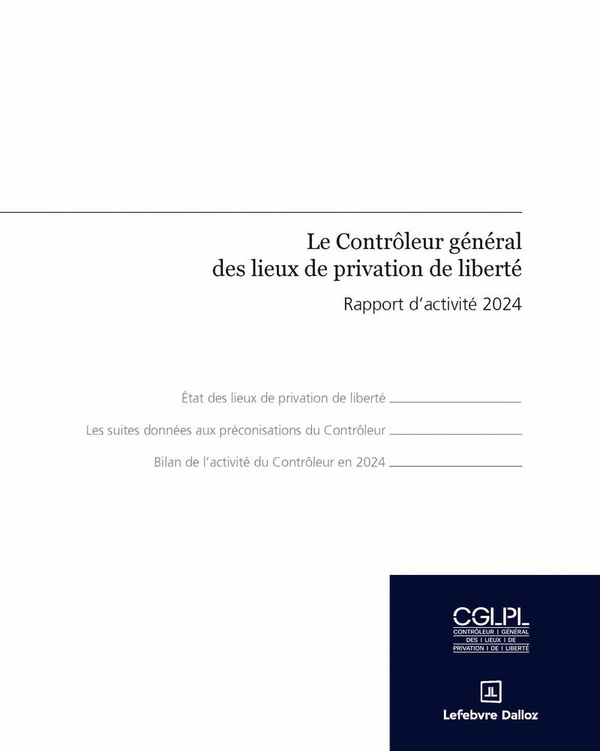 RAPPORT D'ACTIVITE 2024 DU CONTROLEUR GENERAL DES LIEUX DE PRIVATION