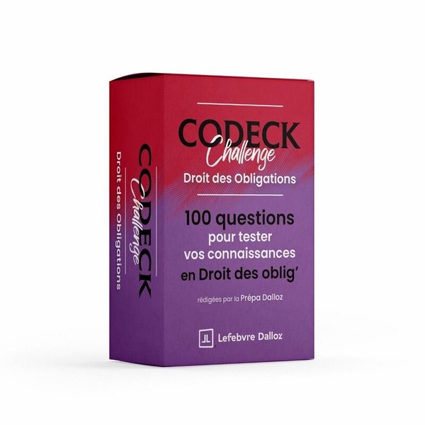 CODECK CHALLENGE : DROIT DES OBLIGATIONS - 100 QUESTIONS POUR TESTER VOS CONNAISSANCES EN DROIT DES