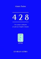 428 - UNE ANNEE ORDINAIRE A LA FIN DE L'EMPIRE ROMAIN