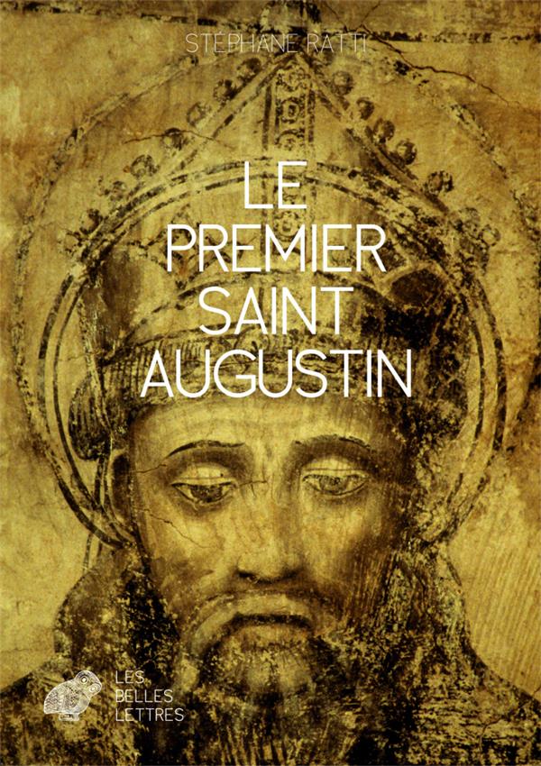 LE PREMIER SAINT AUGUSTIN
