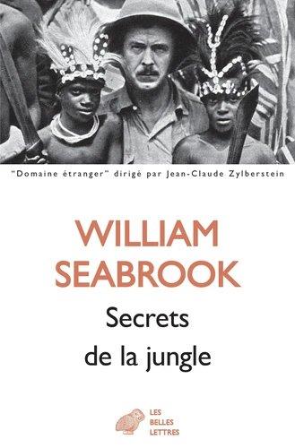 LES SECRETS DE LA JUNGLE