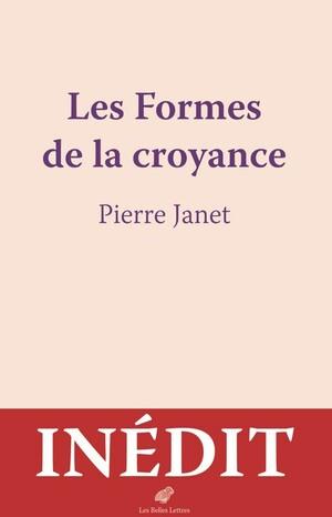 LES FORMES DE LA CROYANCE
