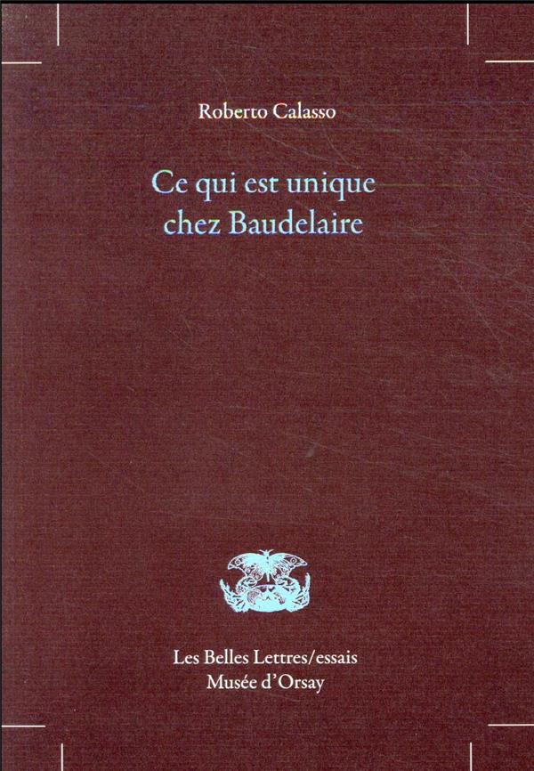 CE QUI EST UNIQUE CHEZ BAUDELAIRE