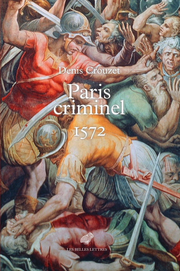 PARIS CRIMINEL 1572