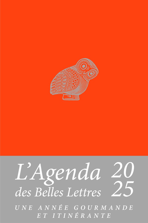 AGENDA DES BELLES LETTRES 2025 - UNE ANNEE GOURMANDE ET ITINERANTE