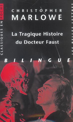 LA TRAGIQUE HISTOIRE DU DOCTEUR FAUST