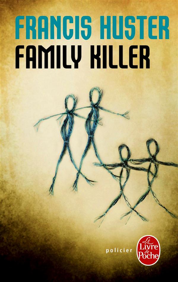 FAMILY KILLER