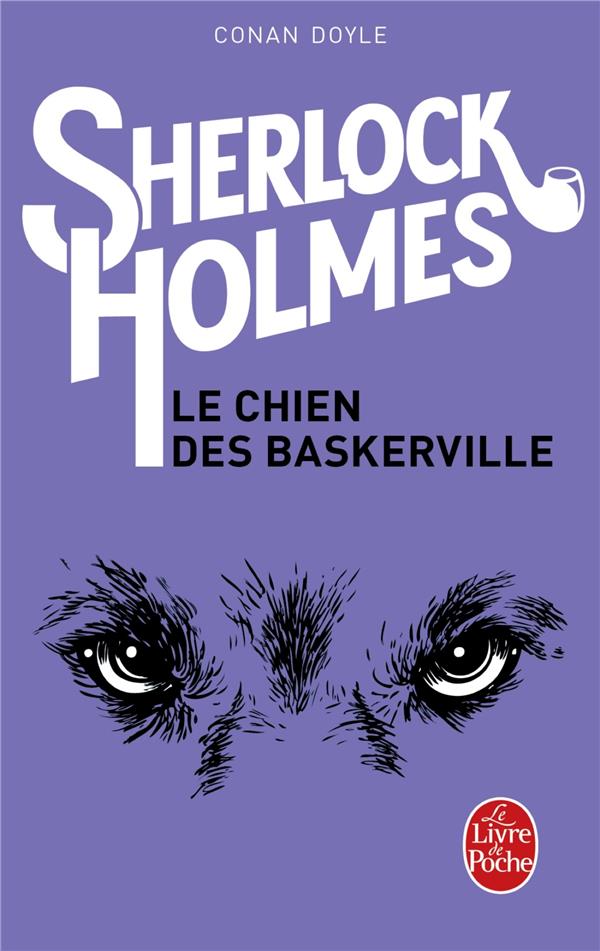 SHERLOCK HOLMES - LE CHIEN DES BASKERVILLE