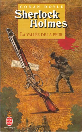 SHERLOCK HOLMES - LA VALLEE DE LA PEUR