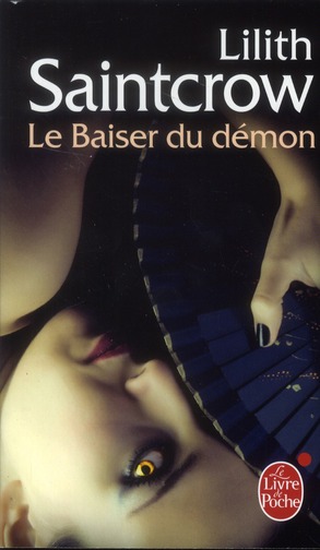 LE BAISER DU DEMON (DANNY VALENTINE, TOME 1)