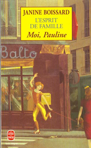 MOI, PAULINE (L'ESPRIT DE FAMILLE, TOME 4)