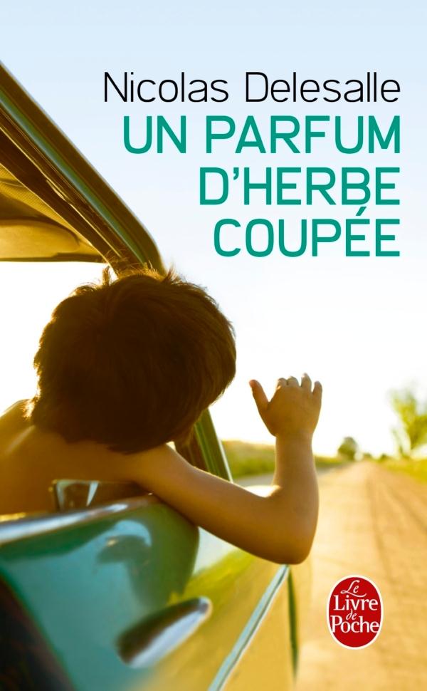 UN PARFUM D'HERBE COUPEE