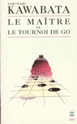 LE MAITRE OU LE TOURNOI DE GO