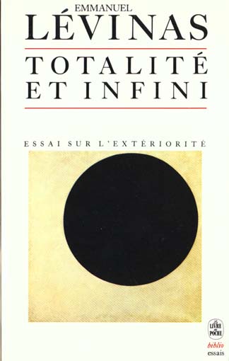 TOTALITE ET INFINI - ESSAI SUR L'EXTERIORITE