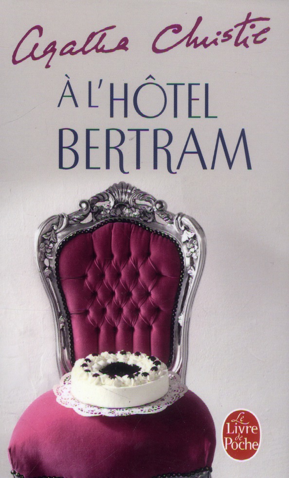 A L'HOTEL BERTRAM
