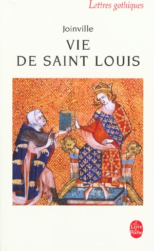 LA VIE DE SAINT LOUIS