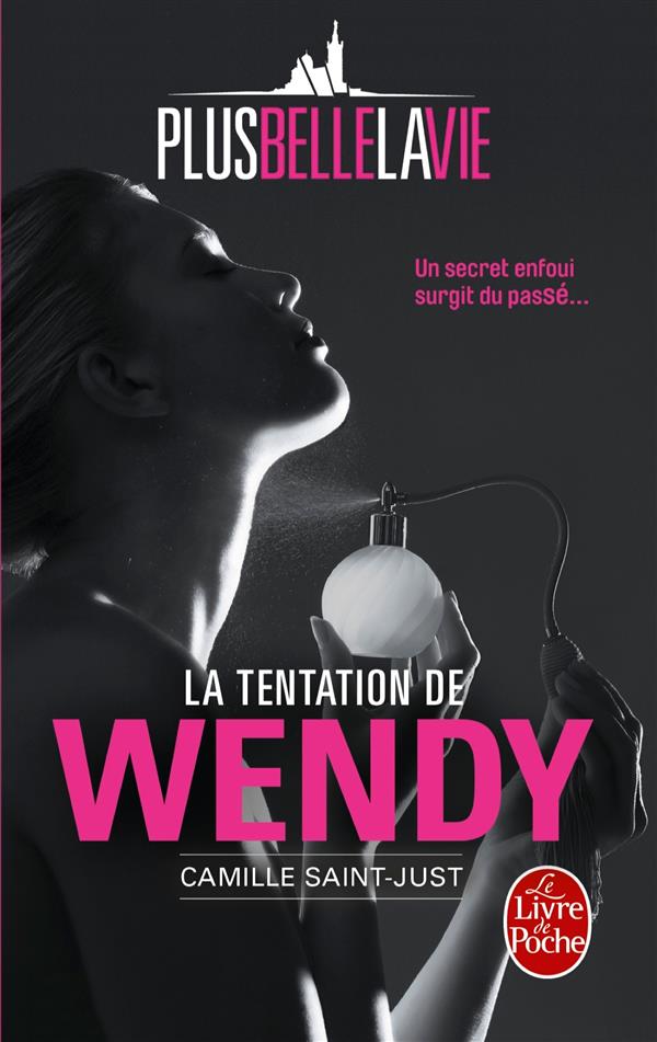 LA TENTATION DE WENDY