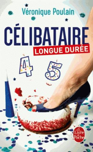 CELIBATAIRE LONGUE DUREE