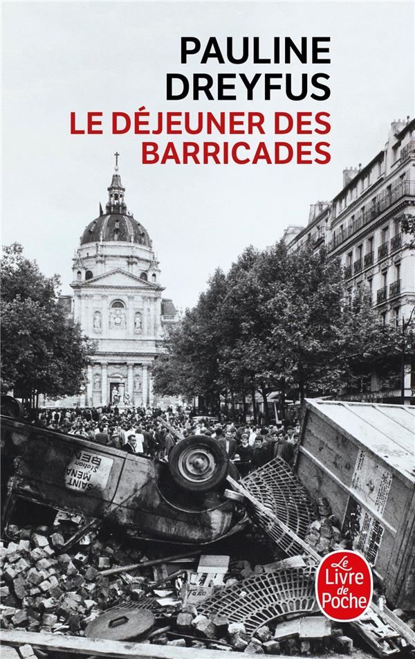 LE DEJEUNER DES BARRICADES