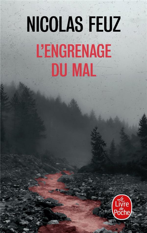 L'ENGRENAGE DU MAL