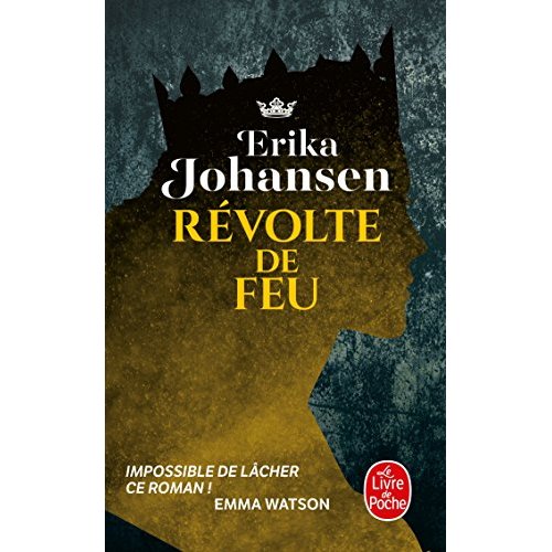 REVOLTE DE FEU (LA TRILOGIE DU TEARLING, TOME 2)