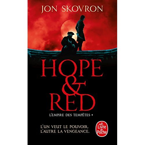 HOPE AND RED (L'EMPIRE DES TEMPETES, TOME 1)