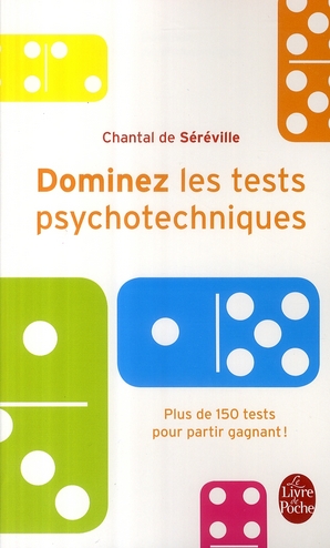 DOMINEZ LES TESTS PSYCHOTECHNIQUES