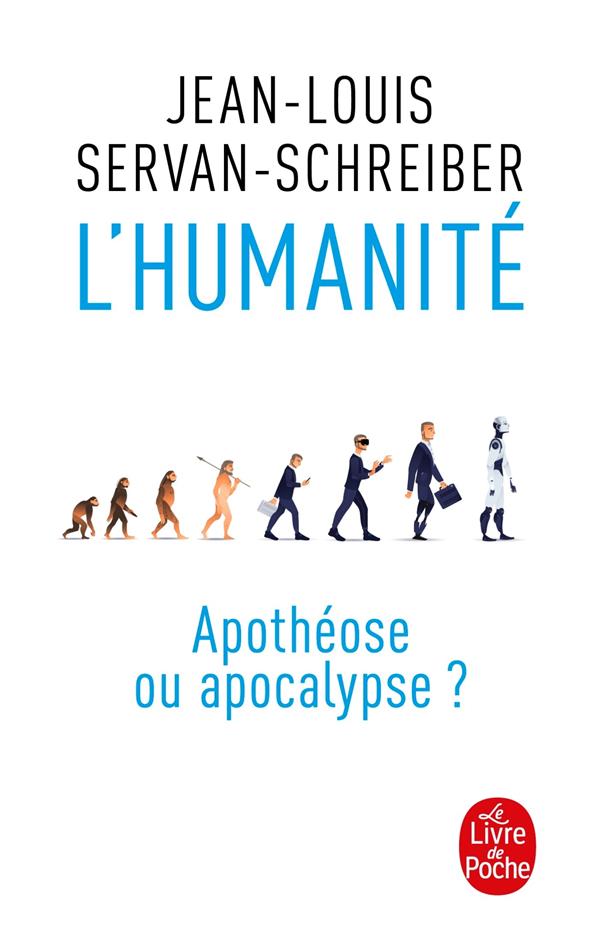 L'HUMANITE, APOTHEOSE OU APOCALYPSE ?