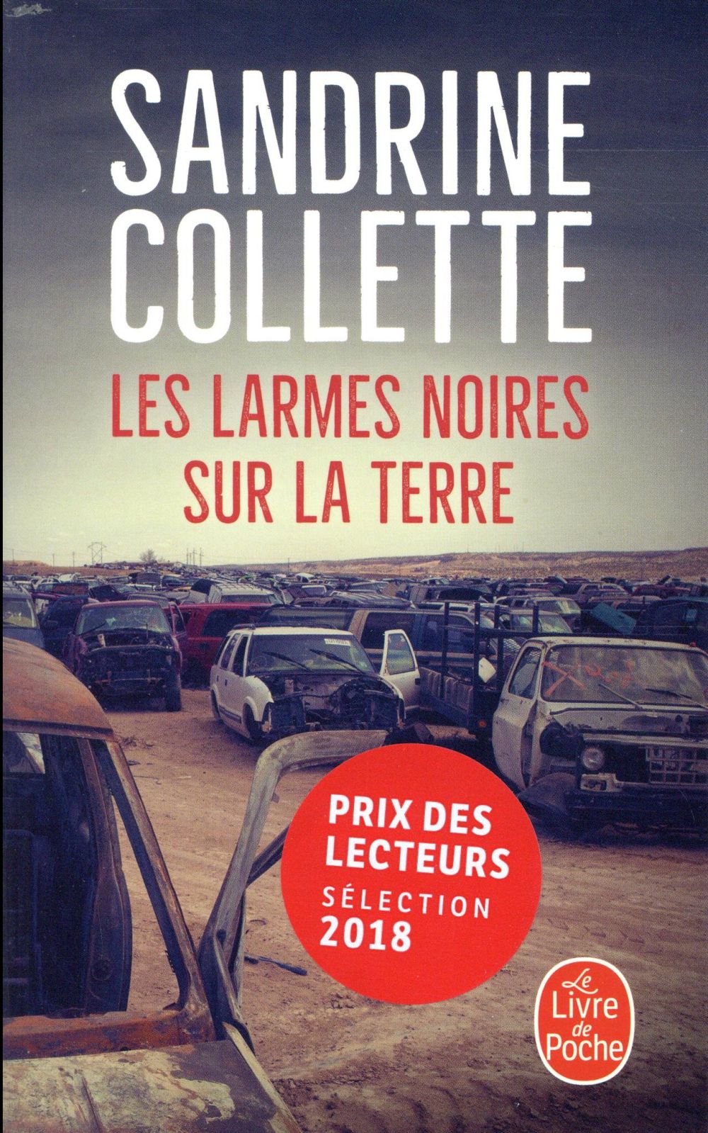 LES LARMES NOIRES SUR LA TERRE - PRIX CHOIX DES LIBRAIRES 2018