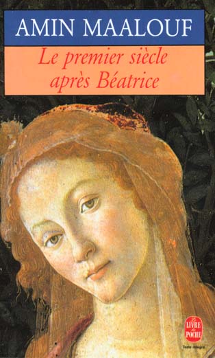 LE PREMIER SIECLE APRES BEATRICE