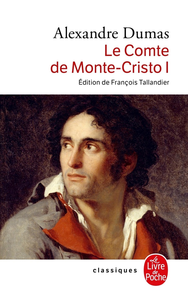 LE COMTE DE MONTE-CRISTO (TOME 1)