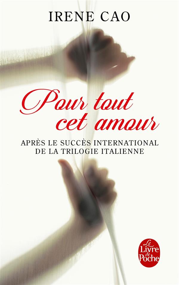 POUR TOUT CET AMOUR (POUR TOUS MES PECHES, TOME 2)