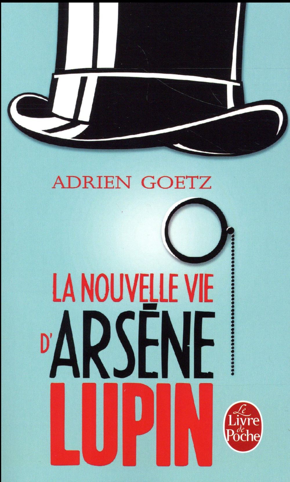 LA NOUVELLE VIE D'ARSENE LUPIN