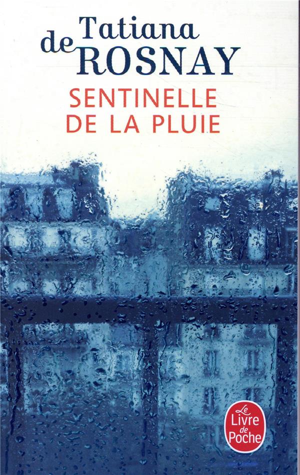 SENTINELLE DE LA PLUIE