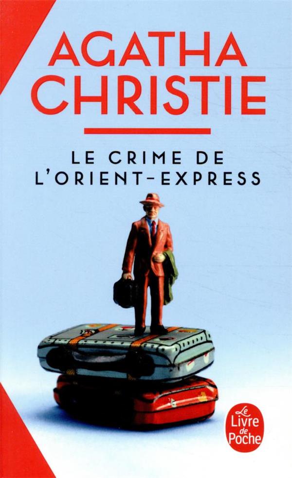 LE CRIME DE L'ORIENT-EXPRESS (NOUVELLE TRADUCTION REVISEE)