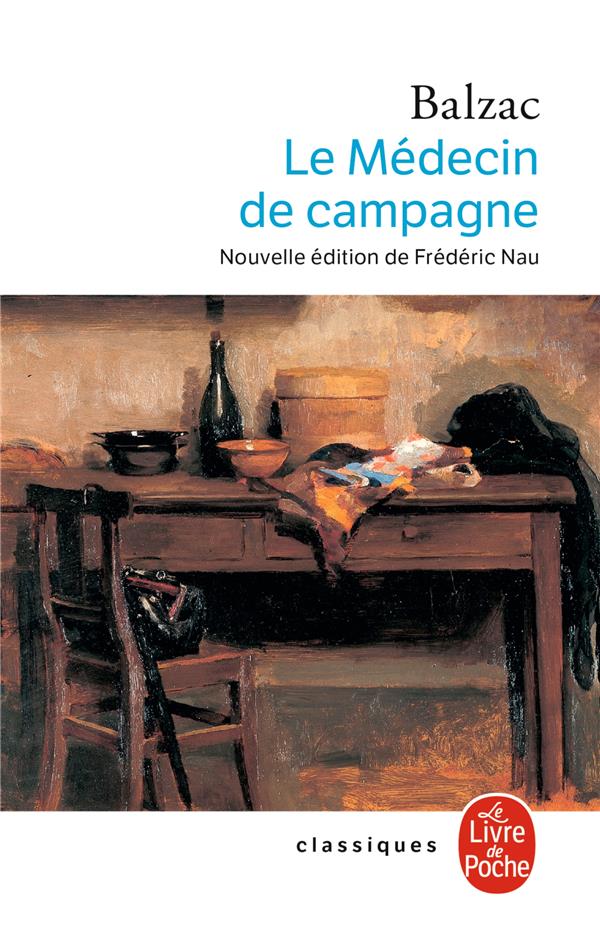 LE MEDECIN DE CAMPAGNE (NOUVELLE EDITION)