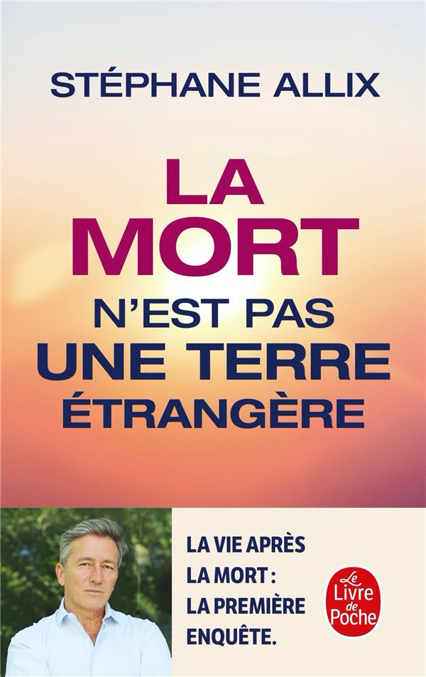 LA MORT N'EST PAS UNE TERRE ETRANGERE