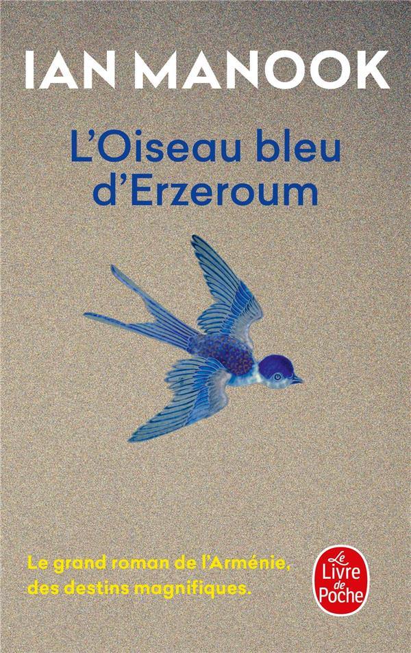 L'OISEAU BLEU D'ERZEROUM