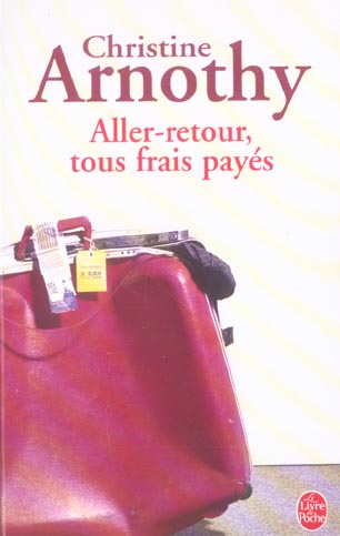 ALLER-RETOUR, TOUS FRAIS PAYES